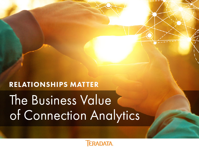 The Business Value of Connection Analytics